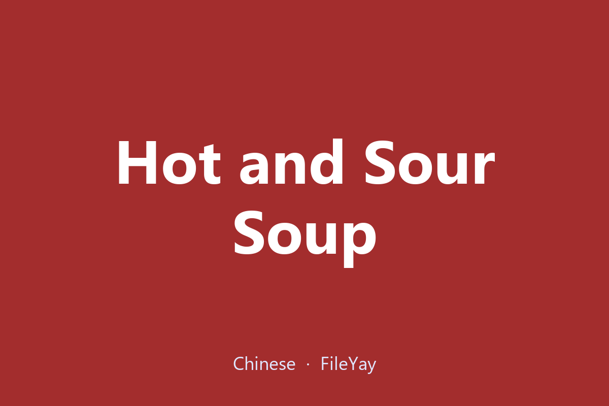 Sup Asam Pedas (Suan La Tang)